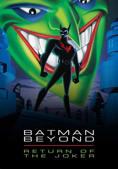 Batman Beyond: Return of the Joker streaming.